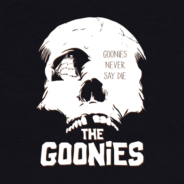 The Goonies "Never Say Die" by RyanBlackDesigns